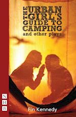Urban Girl's Guide to Camping and other plays (NHB Modern Plays)