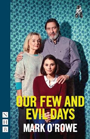 Our Few and Evil Days (NHB Modern Plays)