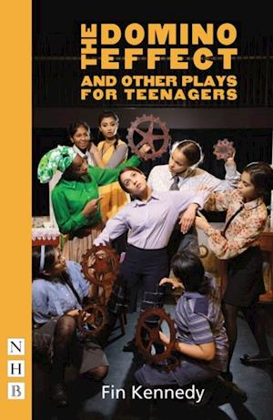 Domino Effect and other plays for teenagers (NHB Modern Plays)