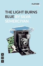 Light Burns Blue (NHB Modern Plays)