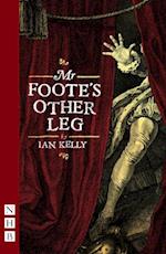 Mr Foote's Other Leg (NHB Modern Plays)
