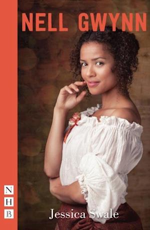 Nell Gwynn (NHB Modern Plays)