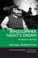 Midsummer Night's Dream: A User's Guide