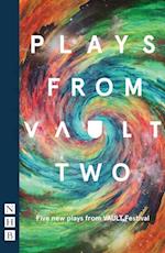 Plays from VAULT Two (NHB Modern Plays)