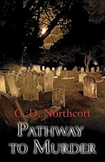 Pathway to Murder