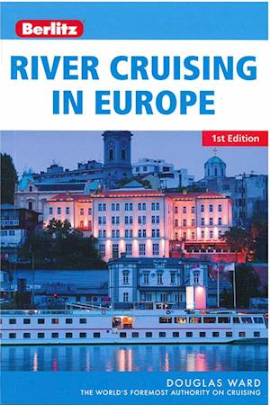 River Cruising in Europe (1st ed June 2014)=