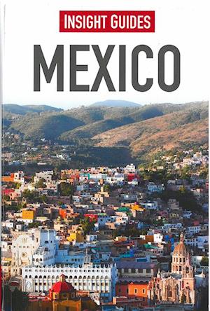 Mexico, Insight Guide (9th ed. Aug. 2014)