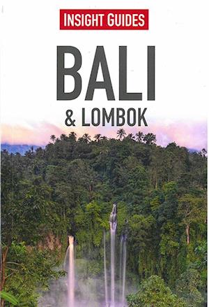 Bali & Lombok, Insight Guides (19th ed. Oct. 2014)