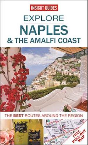 Insight Guides: Explore Naples & The Amalfi Coast