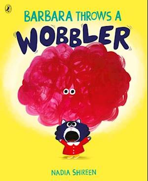 Barbara Throws a Wobbler