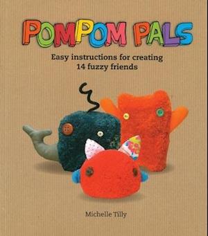 Få Pom-Pom Pals af Michelle Paperback på engelsk