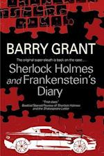 Sherlock Holmes and Frankenstein''s Diary