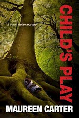 Child's Play : A Sarah Quinn British Police Procedural