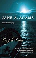 Fragile Lives