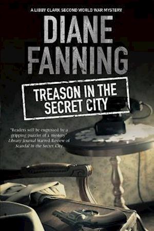 Treason in the Secret City