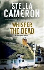 Whisper the Dead : A Cotsworld village mystery