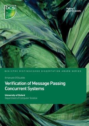 Verification of Message Passing Concurrent Systems