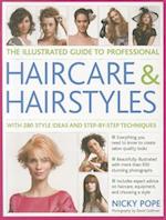 Illustrated Guide to Professional Haircare and Hairstyles