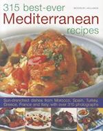 315 Best Ever Mediterranean Recipes