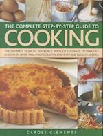 The Complete Step-by-step Guide to Cooking