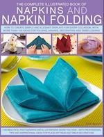 Complete Illustrated Book of Napkins and Napkin Folding