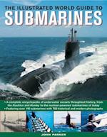 Illustrated World Guide to Submarines