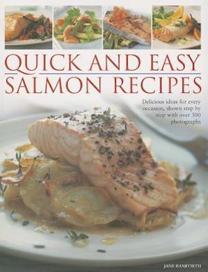 Quick and Easy Salmon Recipes