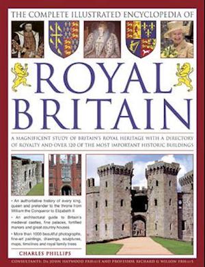 The Illustrated Encyclopedia of Royal Britain