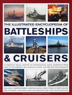 The Illustrated Encylopedia of Battleships & Cruisers