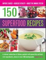 150 Superfood recipes