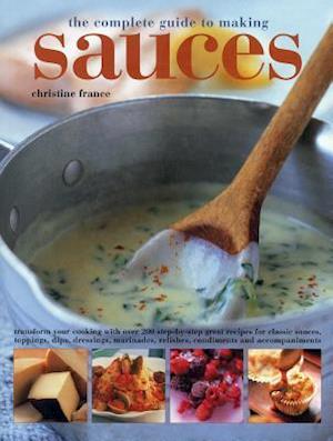 Complete Guide to Making Sauces