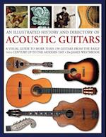 Illustrated History and Directory of Acoustic Guitars