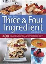 Best Ever Three & Four Ingredient Cookbook