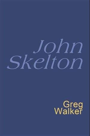 John Skelton: Everyman Poetry