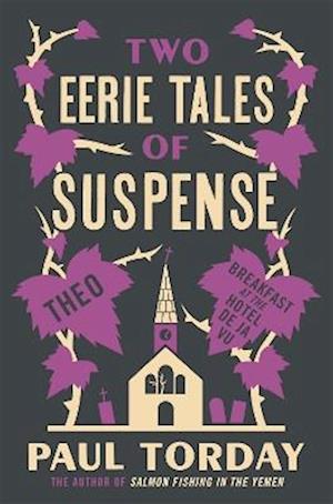 Two Eerie Tales of Suspense