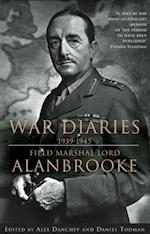 Alanbrooke War Diaries 1939-1945