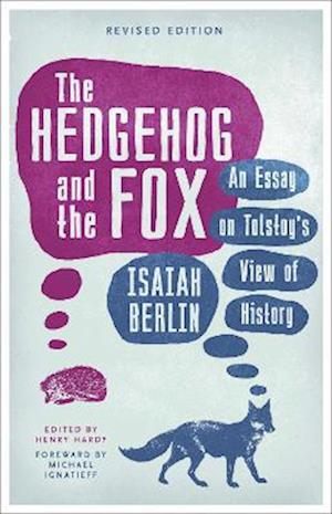 The Hedgehog And The Fox