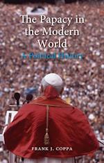 The Papacy in the Modern World