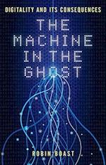The Machine in the Ghost