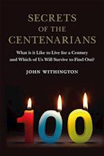 Secrets of the Centenarians