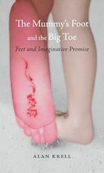 The Mummy's Foot and the Big Toe