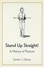 Stand Up Straight!