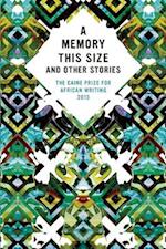 The Caine Prize for African Writing 2013