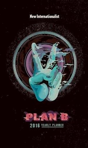 Plan B Diary 2016