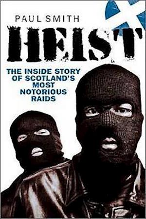 Heist