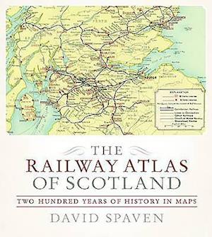 The Railway Atlas of Scotland