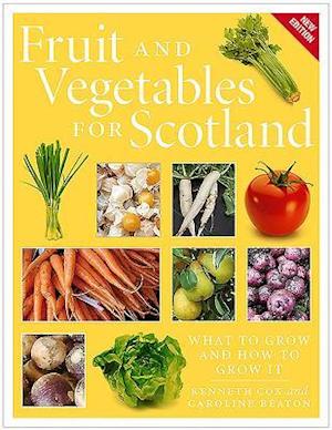 Fruit and Vegetables for Scotland