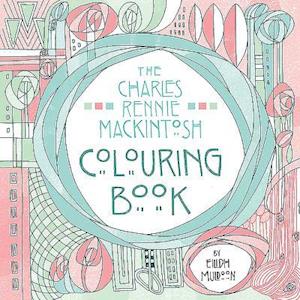 The Charles Rennie Mackintosh Colouring Book