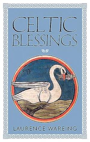 Celtic Blessings