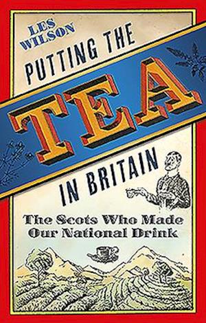 Putting the Tea in Britain